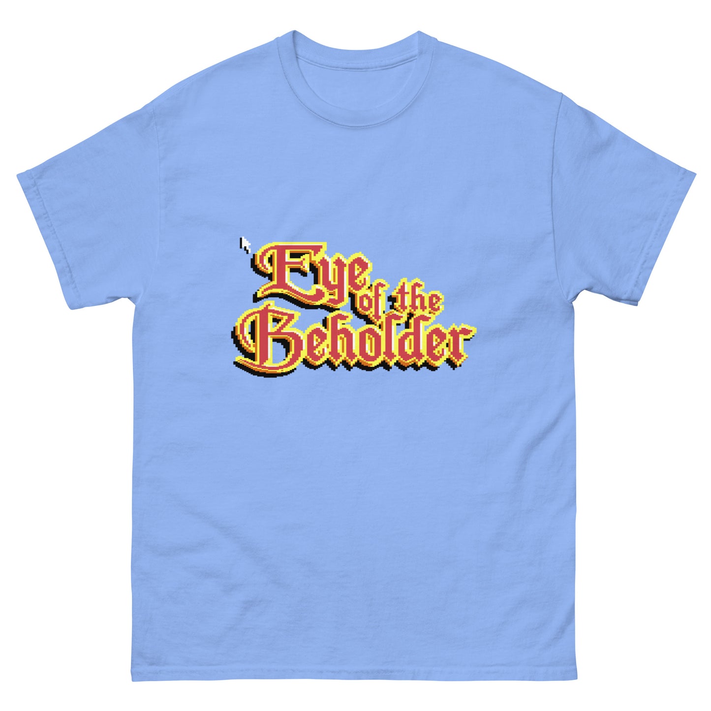 Eye of the Beholder Unisex classic tee