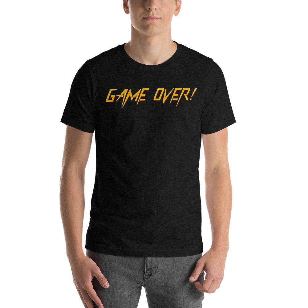 Game Over! Short-Sleeve Unisex T-Shirt