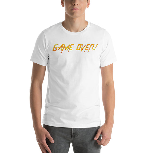 Game Over! Short-Sleeve Unisex T-Shirt